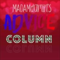 MADAMdamin's Advice Column chat bot